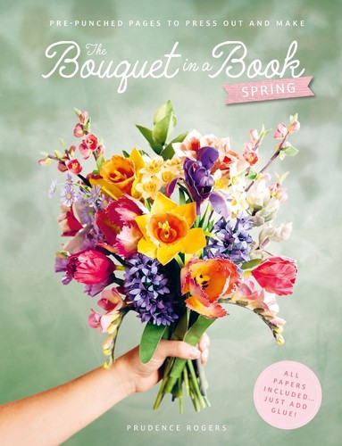 The bouquet book spring - the, in