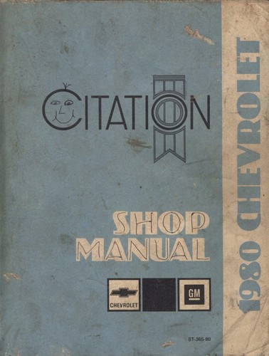 Citation shop manual 1980 - citation,