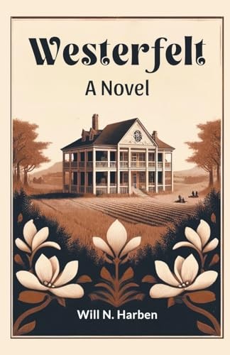Westerfelt novel new will - a,