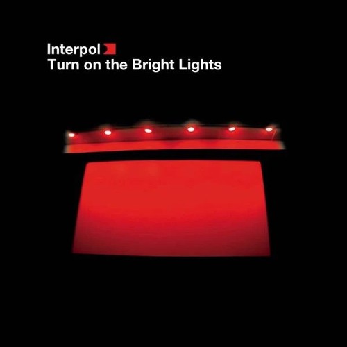 Interpol turn the bright - on,
