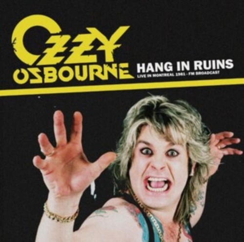 Ozzy osbourne hang in - hang, ruins