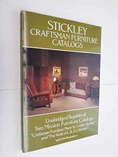 Stickley Craftsman Furniture -
