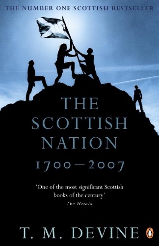 The scottish nation 1700 2007 - the,