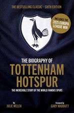 The Biography of Tottenham