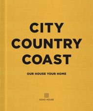 City Country Coast : Our House