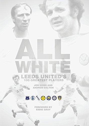 All white leeds united 100 - all, united's