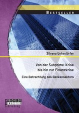 Von der Subprime-Krise bis hin