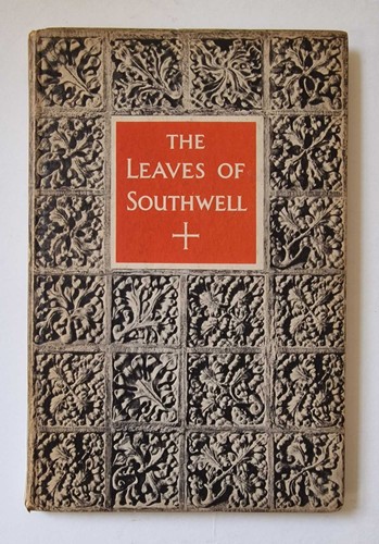 Pevsner leaves southwell - pevsner,