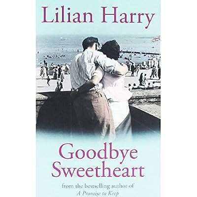 Goodbye sweetheart harry - goodbye, sweetheart,