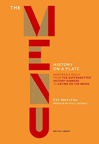 The menu memorable - meals, from