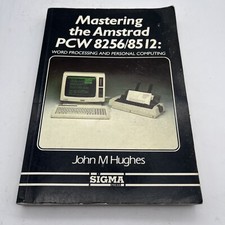 Mastering the Amstrad PCW