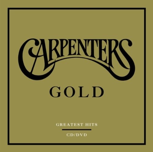 Carpenters gold greatest - carpenters, gold: