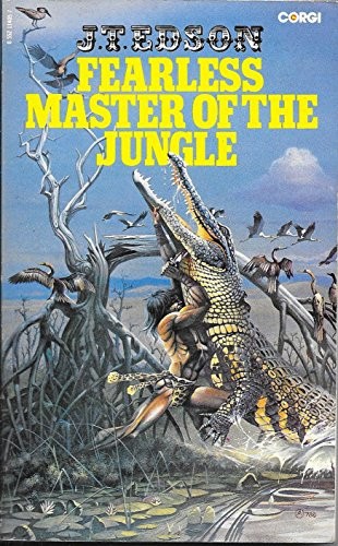Fearless master the jungle - of,