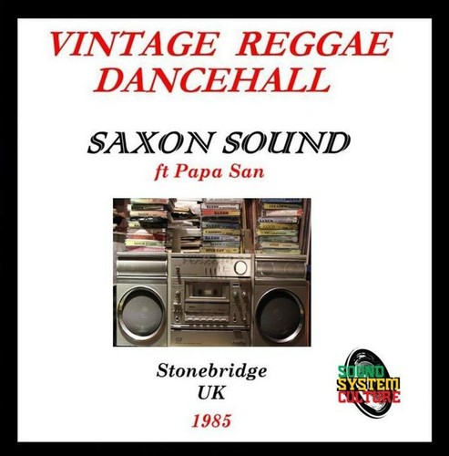 Saxon sound system papa - system,
