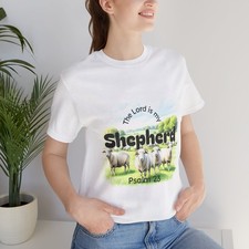 The Lord Is My Shepherd Tee |