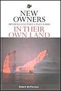 New Owners in Their Own Land: Minerals and Inuit Land... - McPherson, Robert L.