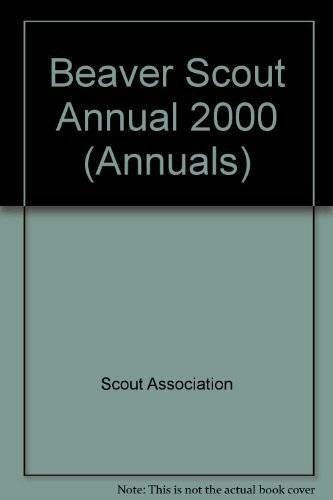 Beaver scout annual - beaver,