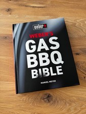 Weber's Gas Barbecue Bible by Manuel Weyer