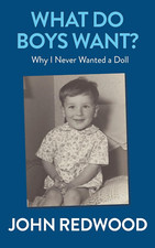 What Do Boys Want?: Why I Never Wanted a Doll the New