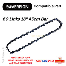 SOVEREIGN SCS 38/45  Chainsaw Chain 45cm 18" Bar 60 Drive Links FAST POST