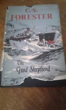 C.S. Forester. The Good Shepherd. Hardback in Dustjacket. 1st Edition. 1955