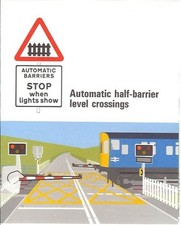Automatic Half Barrier Level Crossing Southern Region EMU Artisan Press