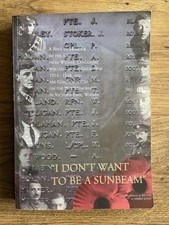 I Don’t Want To Be A Sunbeam,Roll Of Honour Of Men On Widnes War Memorial WW1