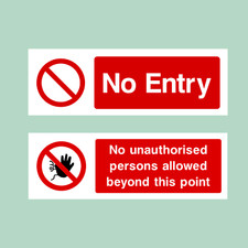 No Entry / No Admittance - All Materials - Sign / Sticker 