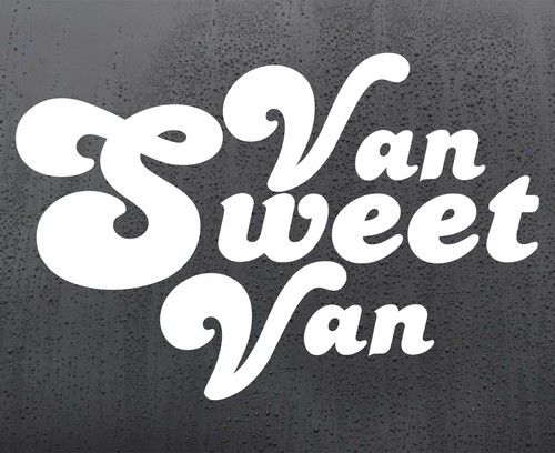 Van sweet vinyl sticker - vinyl,