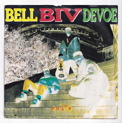 Bell biv devoe poison - biv, devoe,