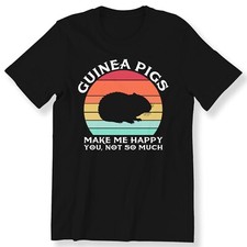 Guinea Pigs Make Me Happy Men's Ladies T-shirt Guinea Pig Lovers Gift T-shirt