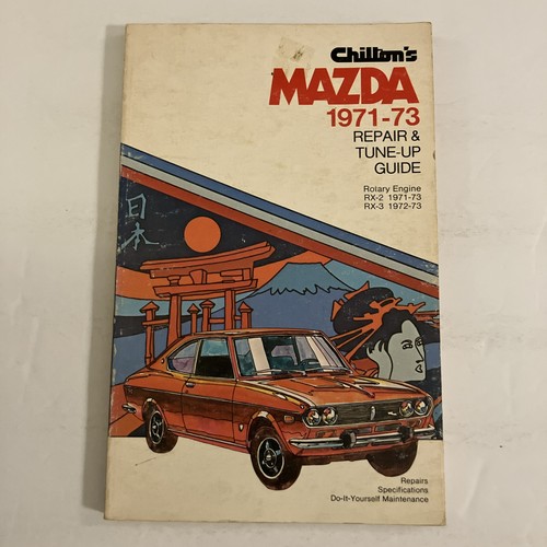 Chilton mazda 1971 - chilton’s, 1971-73