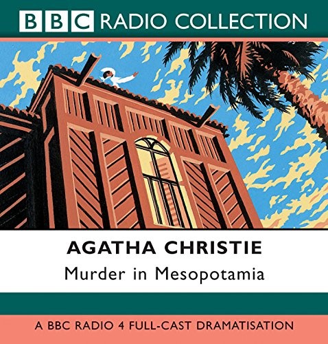 Murder mesopotamia bbc - in, (bbc