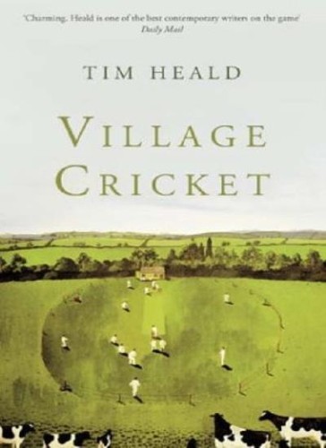 Village cricket tim heald - village, cricket-tim