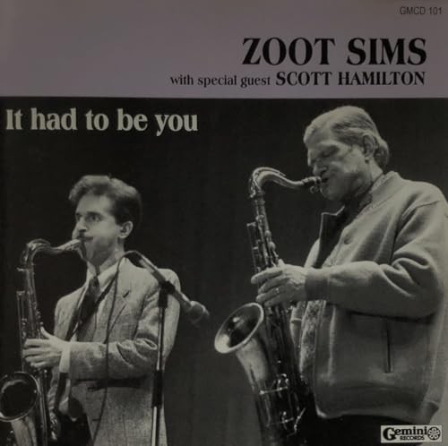 Zoot sims had be - you,