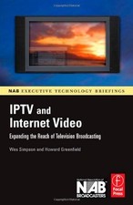 IPTV and Internet Video