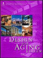 Design for Aging Review - American Institute of Architects ; Hardcover Book