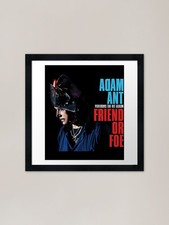 Adam Ant Friend or Foe Framed