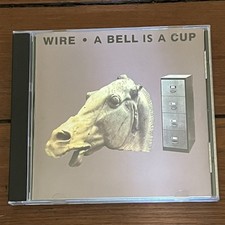 Wire Chairs A Bell is A Cup CD