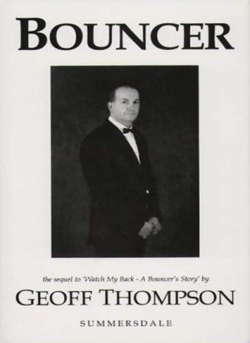 Bouncer geoff thompson - bouncer-geoff,