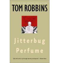 Jitterbug Perfume: A Novel by