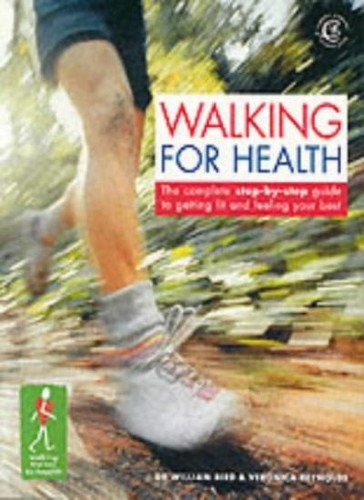Walking for health the - walking, health: