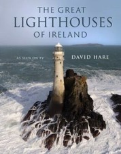 Great Lighthouses of Ireland by David O'Hare (2023, Hardcover)