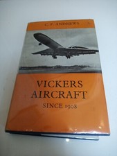 Vickers aircraft since 1908 - since,
