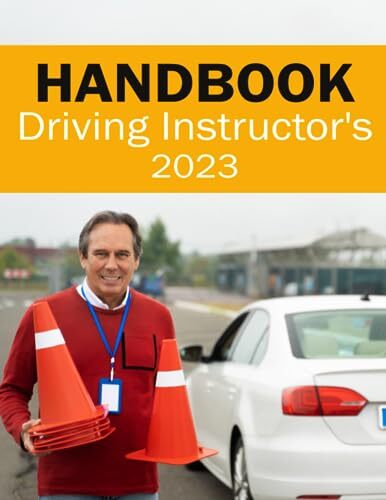 Driving instructor handbook - driving,