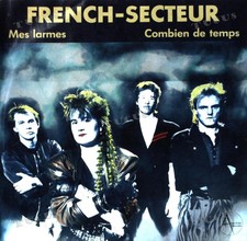 French-Secteur - Mes Larmes / Combien de Temps 7in 1988 (VG+/VG+) '*