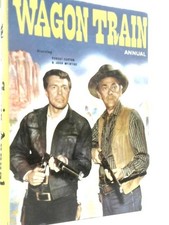 Wagon Train Annual. (Joe
