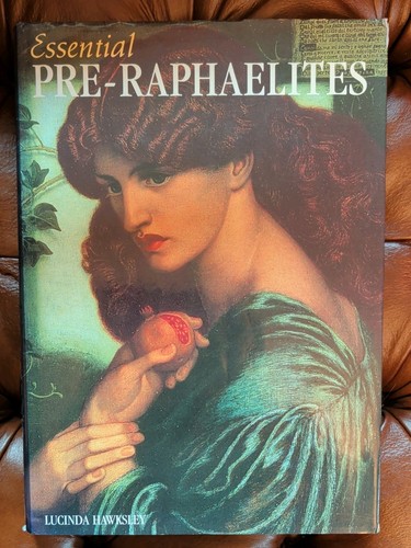 Essential pre raphaelites - essential, by