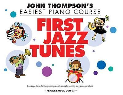 John thompson easiest piano - thompson's,