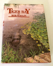 Signed Copy Tiger Bay by Rob